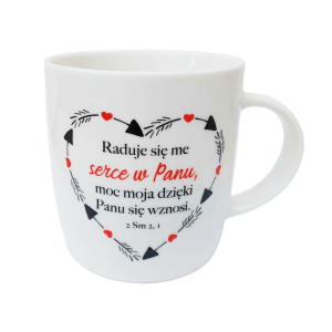Kubek RADUJE SIĘ ME SERCE W PANU (MG-KB-343)
